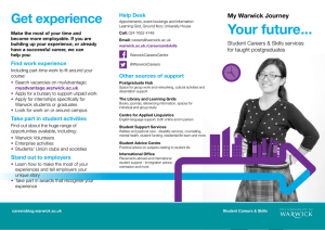 Your future... Get experience My Warwick Journey Help Desk
