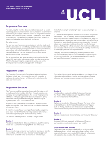Programme Overview UCL EXECUTIVE PROGRAMME IN BEHAVIOURAL SCIENCE