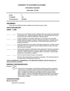UNIVERSITY OF SOUTHERN CALIFORNIA Articulation Assistant Job Code: 137122