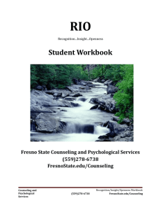 RIO Student Workbook Fresno State Counseling and Psychological Services (559)278-6738