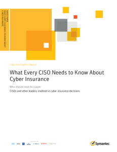 What Every CISO Needs to Know About Cyber Insurance Industry Experts Report: