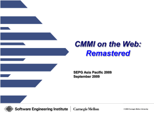 CMMI on the Web: Remastered SEPG Asia Pacific 2009 September 2009