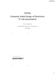 TDTS01 Computer Aided Design of Electronics 3 Lab presentation