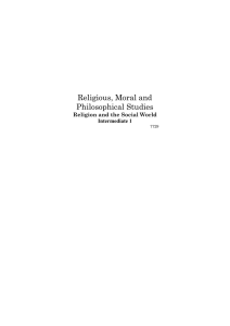 Religious, Moral and Philosophical Studies Religion and the Social World