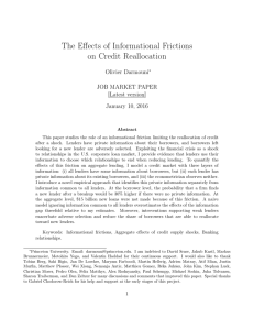 The Eﬀects of Informational Frictions on Credit Reallocation Olivier Darmouni JOB MARKET PAPER