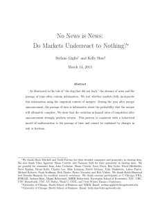 No News is News: Do Markets Underreact to Nothing? ⇤ Stefano Giglio
