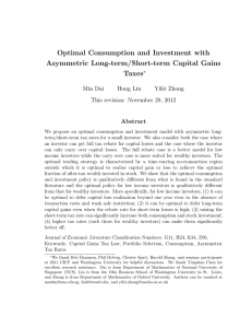 Optimal Consumption and Investment with Asymmetric Long-term/Short-term Capital Gains Taxes Min Dai