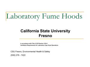 Laboratory Fume Hoods California State University Fresno CSU Fresno, Environmental Health &amp; Safety