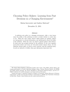 Choosing Policy-Makers: Learning from Past Decisions in a Changing Environment ∗