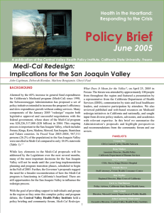 Policy Brief June 2005 Medi-Cal Redesign: Implications for the San Joaquin Valley