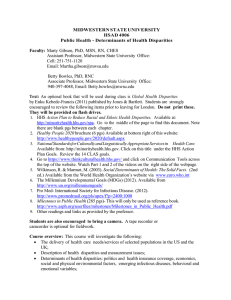 MIDWESTERN STATE UNIVERSITY HSAD 4006 Public Health - Determinants of Health Disparities Faculty: