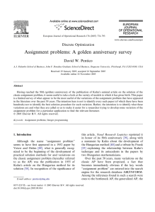 Assignment problems: A golden anniversary survey David W. Pentico Discrete Optimization