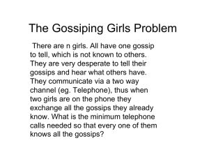 The Gossiping Girls Problem