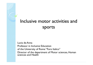 Inclusive Inclusive motor motor activities activities and