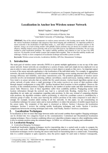 Localization in Anchor less Wireless sensor Network Mehdi Vojdani , Mehdi Dehghan