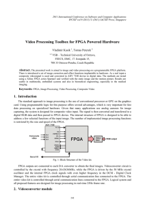 Video Processing Toolbox for FPGA Powered Hardware Vladimir Kasik , Tomas Peterek