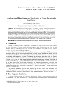 Application of Time-Frequency Distribution to Target Detecting in Sea Clutter Xiao Chunsheng