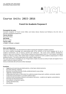Course Units 2015-2016 French for Academic Purposes II Prerequisite for entry