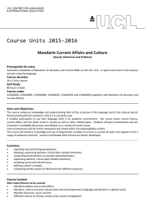 Course Units 2015-2016 Mandarin Current Affairs and Culture Prerequisite for entry