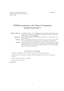 TDDD65 Introduction to the Theory of Computation Example Examination 1