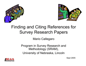 Finding and Citing References for Survey Research Papers Mario Callegaro