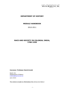 DEPARTMENT OF HISTORY MODULE HANDBOOK RACE AND SOCIETY IN COLONIAL INDIA, 1780-1930