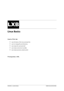 LXB Linux Basics Goals of this lab: