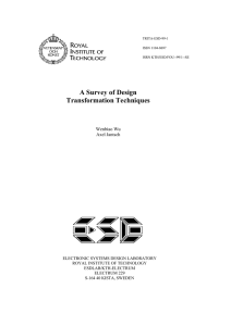 A Survey of Design Transformation Techniques Wenbiao Wu Axel Jantsch