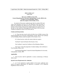 Legal Notice 120 of 2006 – Malta Government Gazette No....  EDUCATION ACT (CAP. 327)