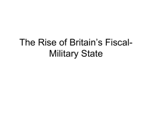 The Rise of Britain’s Fiscal- Military State