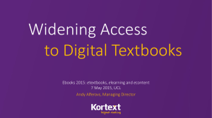 Widening Access to Digital Textbooks e 7 May 2015, UCL