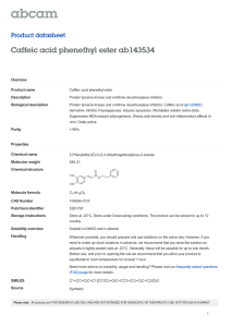 Caffeic acid phenethyl ester ab143534 Product datasheet Overview Product name