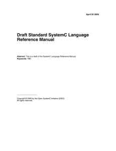 Draft Standard SystemC Language Reference Manual April 25 2005