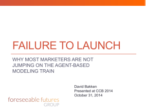 FAILURE TO LAUNCH WHY MOST MARKETERS ARE NOT JUMPING ON THE AGENT-BASED