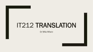 IT212 TRANSLATION Dr Mila Milani