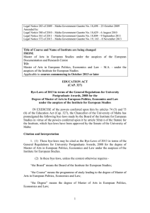 Legal Notice 283 of 2009 – Malta Government Gazette No.... Amended by: