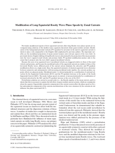 Modification of Long Equatorial Rossby Wave Phase Speeds by Zonal... T S. D , R