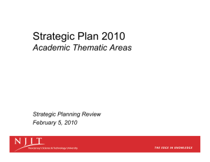 Strategic Plan 2010 Academic Thematic Areas Strategic Planning Review February 5, 2010