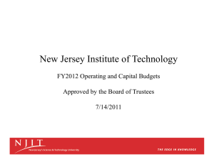 New Jersey Institute of Technology FY2012 Operating and Capital Budgets 7/14/2011