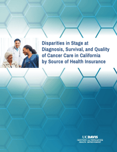 Disparities in Stage at Diagnosis, Survival, and Quality