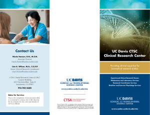 Contact Us UC Davis CTSC Clinical Research Center Providing clinical expertise for
