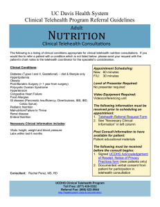 Nutrition UC Davis Health System Clinical Telehealth Program Referral Guidelines Adult
