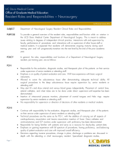 Resident Roles and Responsibilities ~ Neurosurgery UC Davis Medical Center