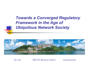 Towards a Converged Regulatory Framework in the Age of Ubiquitous Network Society