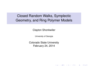 Closed Random Walks, Symplectic Geometry, and Ring Polymer Models Clayton Shonkwiler