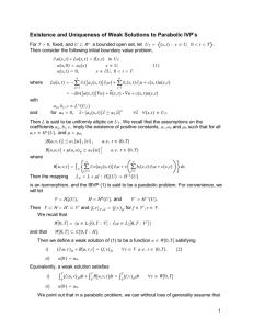 Existence and Uniqueness of Weak Solutions to Parabolic IVP ∑