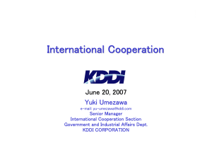 International Cooperation Yuki Umezawa June 20, 2007