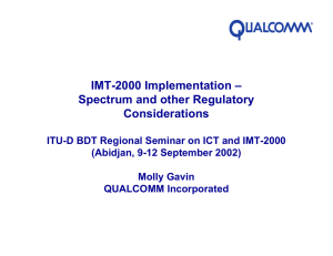 IMT-2000 Implementation – Spectrum and other Regulatory Considerations