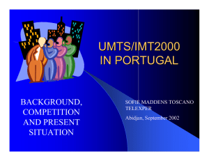 UMTS/IMT2000 IN PORTUGAL BACKGROUND, COMPETITION
