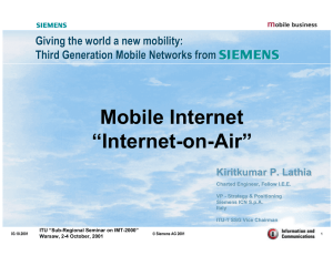 Mobile Internet “Internet-on-Air” Giving the world a new mobility: